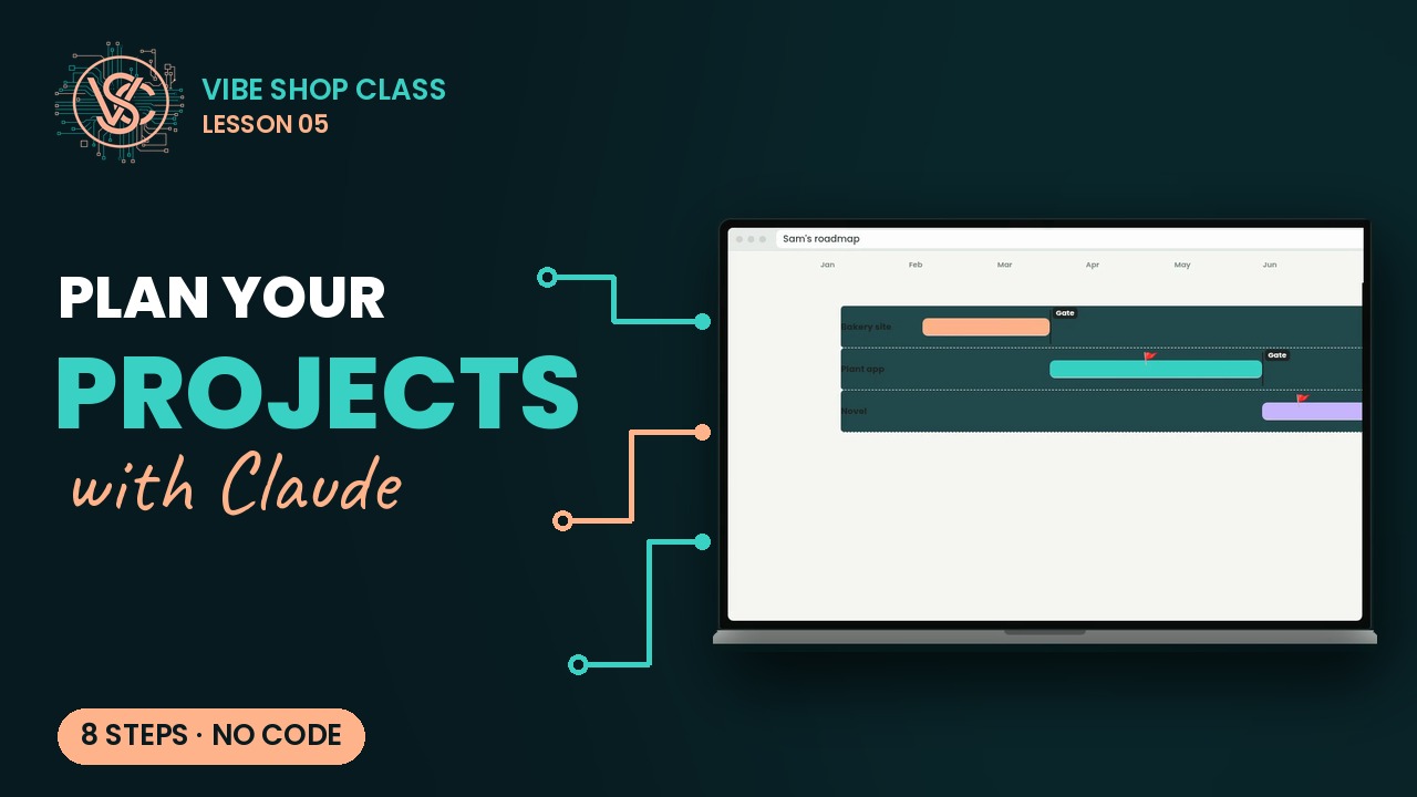 Lesson 5 thumbnail: Plan your projects with Claude